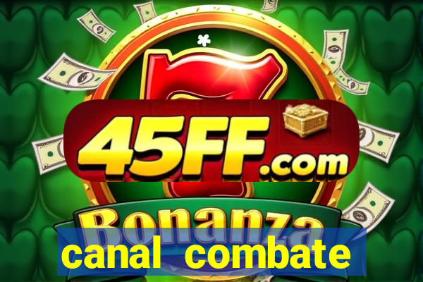 canal combate online multicanais